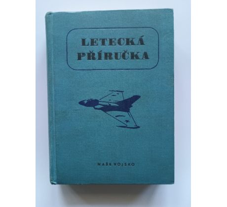 Karel Zelený. Letecká příručka / 1960