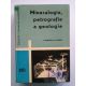 V. Babuška a kol. Mineralogie, petrografie a geologie