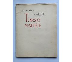 František Halas. Torso naděje / Emil Filla