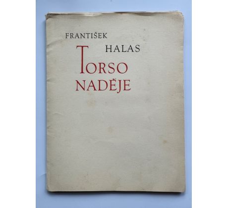 František Halas. Torso naděje / Emil Filla
