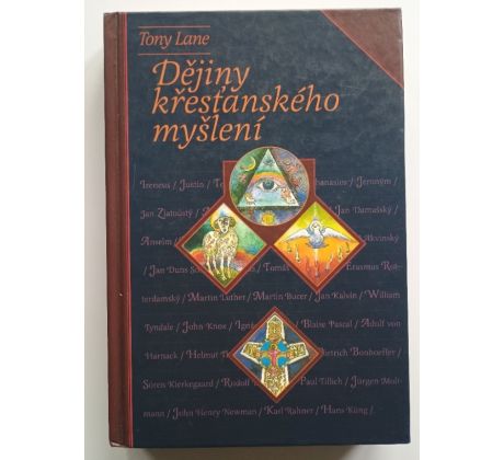 T. Lane. Dějiny křesťanského myšlení