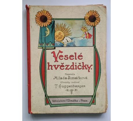 Milada Šimáčková. Veselé hvězdičky / T. GUGGENBERGER