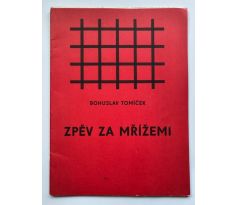 Bohuslav Tomíček. Zpěv za mřížemi / PODPIS