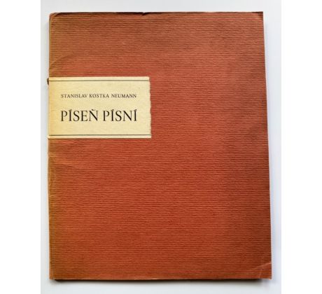 Stanislav K. Neumann. Píseň písní / Jaroslav Lukavský