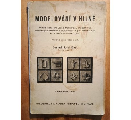 Josef Basl. Modelování v hlíně