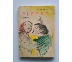 Fran Směja. Pletky. Výbor (formát A5) / PODPIS