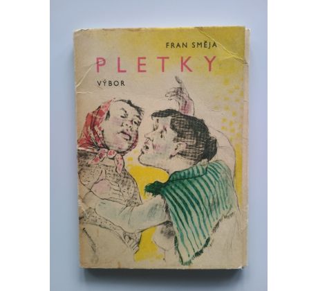 Fran Směja. Pletky. Výbor (formát A5) / PODPIS