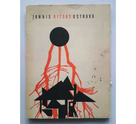 Jannis Ritsos. Ostrava / 3x PODPIS