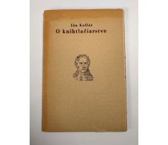 Ján Kollár. O kníhtlačiarstve