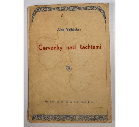 Alois Vojkůvka. Červánky na šachtami / PODPIS