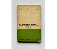 Václav Renč. Sedmihradská zem / PODPIS