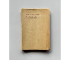 Georg von der Gabelentz. Archipův zázrak / Michael Florian / PODPIS