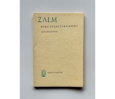 Jan Zahradníček. Žalm roku dvaačtyřicátého / PODPIS