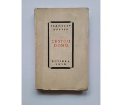 Jaroslav Durych. Cestou domů. Povídky 1919