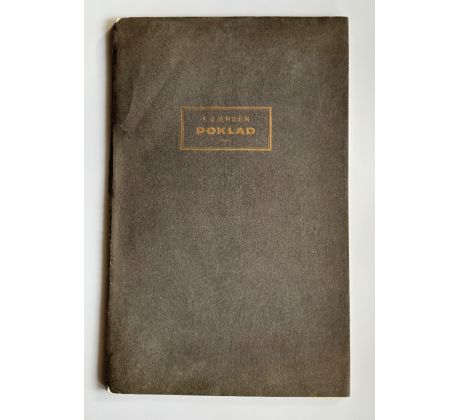 Karel Jaromír Erben. Poklad / PODPISY / 1927