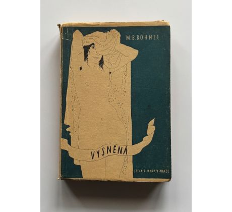 M. B. Böhnel. Vysněná / PODPIS