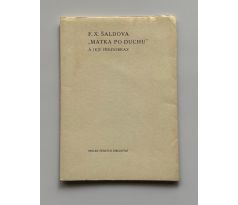 F. X. Šaldova matka po duchu a její předobraz / Josef Herčík