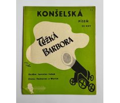 Voskovec a Werich. Těžká Barbora. Konšelská píseň