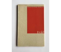 František Halas. Tvář / Štyrský Jindřich