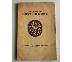 Jiří Wolker. Host do domu/ Zrzavý Jan
