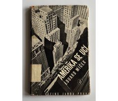 Eduard Míček. Amerika se učí