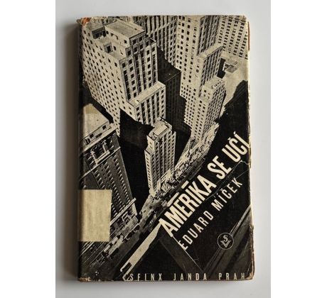 Eduard Míček. Amerika se učí