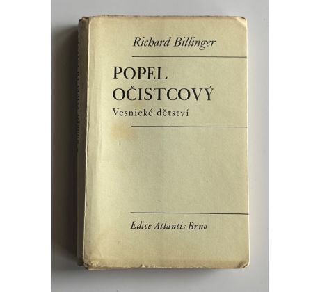 Richard Billinger. Popel očistcový / PODPIS