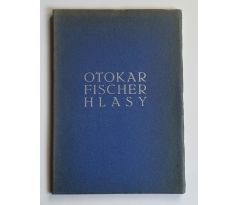 Otakar Fischer. Hlasy