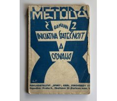 Mann, G. A.Iniciativa, statečnost a odvaha / Fürst Sydney