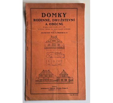 Domky. Rodinné, družstevní a obecní