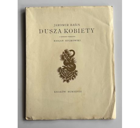 Jaromír Rašín. Dusza kobiety / PODPIS