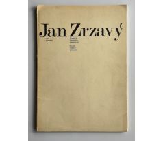 Jan Zrzavý. O sobě a přátelích