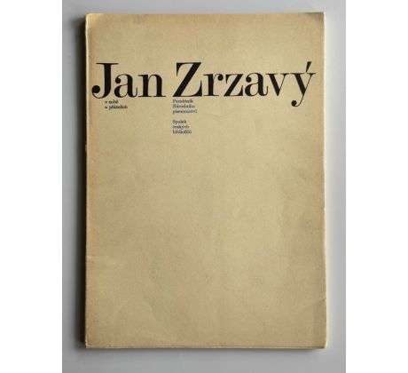 Jan Zrzavý. O sobě a přátelích