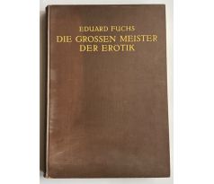Eduard Fuchs. Die grossen meister der erotik