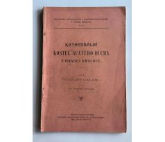 Václav Kalaš. Kathedrální kostel svatého ducha v Hradci Králové