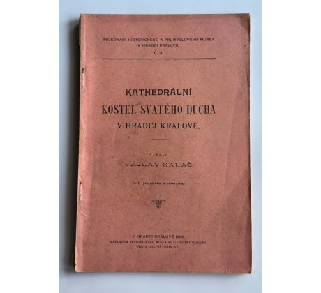 Václav Kalaš. Kathedrální kostel svatého ducha v Hradci Králové