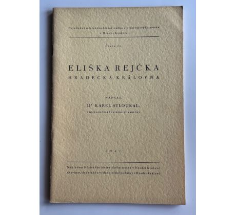 Karel Stloukal. Elička Rejčka