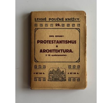 Emil Edgar. Protestantismus a architektura