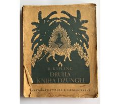 Rudyard Kipling. Druhá kniha džunglí / Otakar Štáfl