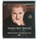 Madeleine Albrightová. Tajná řeč broží. Příběhy z šperkovnice
