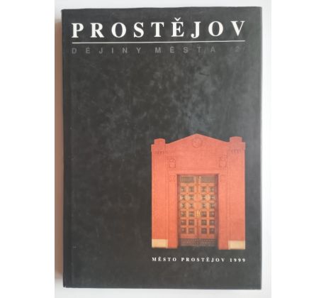 Prostějov. Dějiny města / 2