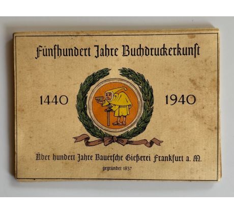 Fünfhundert Jahre Buchdruckerkunst 1440 - 1940. Leporelo /  Fritz Kredel