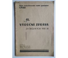 41. Výroční zpráva za školní rok 1935 - 1936