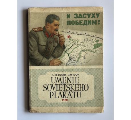 Aleksej Aleksandrovič Fedorov-Davydov. Umenie sovietskeho plakatu