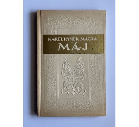 Karel Hynek Mácha. MÁJ / Hanzl Josef