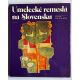 Pavol Michalides. Umelecké remeslá na Slovensku