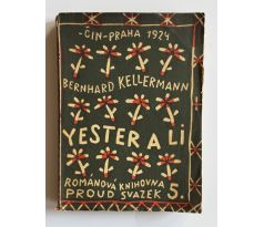 Bernhard Kellermann. Yester a Li