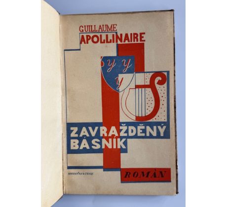 Guillaume Apollinaire. Zavražděný básník