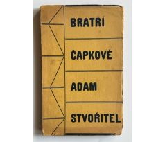 Bratří Čapkové. Adam stvořitel