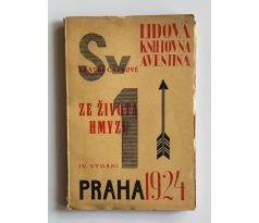 Bratří Čapkové. Ze života hmyzu